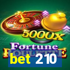 bet 210